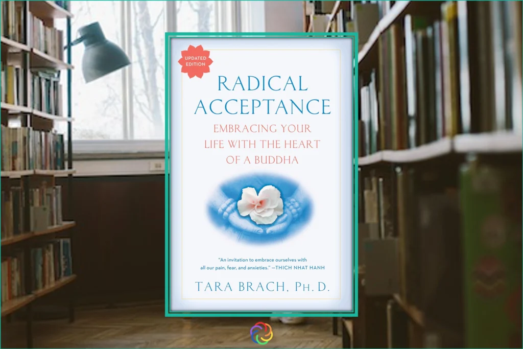 Tara-brach-Radical-Acceptance