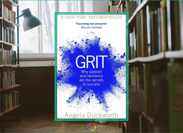 Grit The Power of Passion and Perseverance by Angela Duckworth