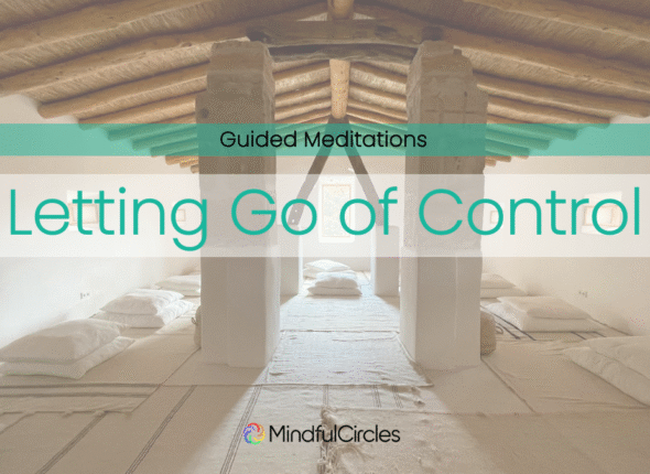 Letting go of control guided meditation