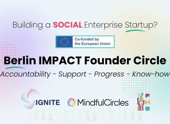 Berlin IMPACT Founder Circle - #02 - Weekly ONLINE Peer-Support Circle