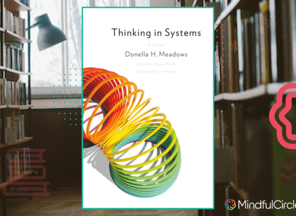 Thinking in Systems