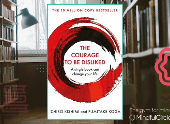 the-courage-to-be-disliked-taschenbuch-ichiro-kishimi-englisch